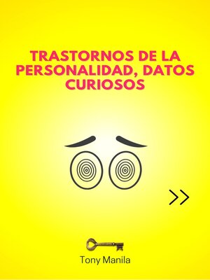 cover image of Trastornos de la Personalidad, Datos Curiosos